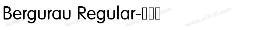 Bergurau Regular字体转换 Bergurau Regular字体转换